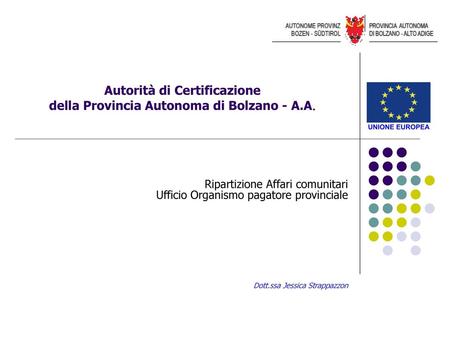 Autorità di Certificazione della Provincia Autonoma di Bolzano - A.A.
