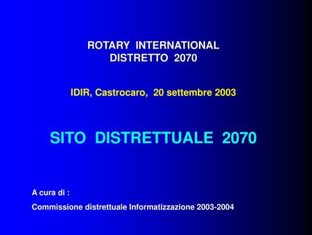 ROTARY INTERNATIONAL DISTRETTO 2070