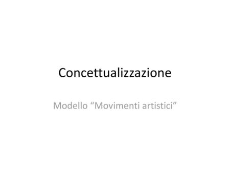 Modello “Movimenti artistici”