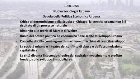 Nuova Sociologia Urbana Scuola della Politica Economica Urbana