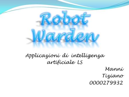 Applicazioni di intelligenza artificiale LS Manni Tiziano 0000279932.