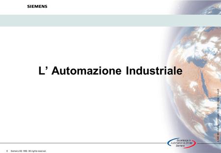 Excellencein Automation&Drives: Siemens A A&D MC, masserini98.ppt, 10.09.99, slide 1 von 8 Siemens AG 1998. All rights reserved. © L’ Automazione Industriale.
