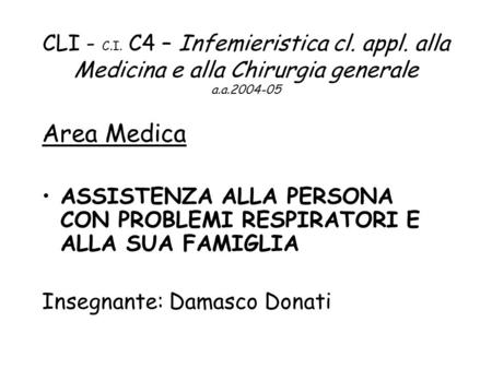 CLI - C. I. C4 – Infemieristica cl. appl