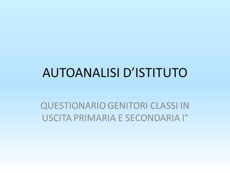 AUTOANALISI D’ISTITUTO