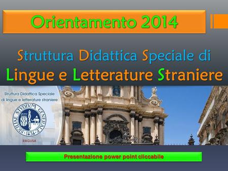 Struttura Didattica Speciale di Lingue e Letterature Straniere