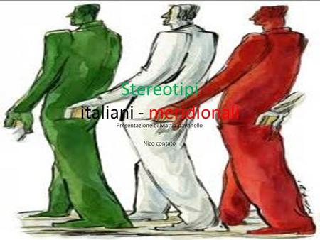 Stereotipi italiani - meridionali