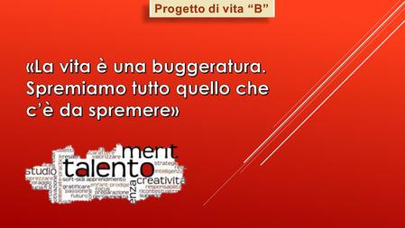 A. FINE ► Sentirsi vivi, cercare emozioni forti, per superare la noia e la sensazione del «questo l’ho già provato»