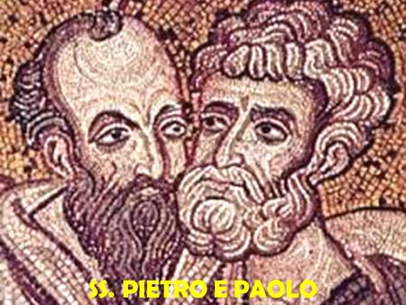 SS. PIETRO E PAOLO. Vangelo secondoMATTEO Nicchie di Cesarea di Filippo, In quel tempo, Gesù, giunto nella regione di Cesarèa di Filippo,