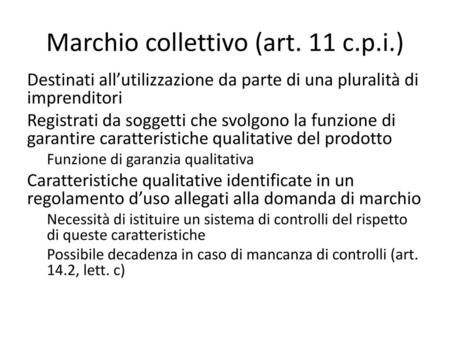 Marchio collettivo (art. 11 c.p.i.)