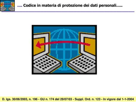 Incontro: Il Codice in materia di protezione dei Dati Personali