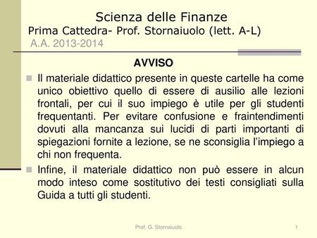 Scienza delle Finanze Prima Cattedra- Prof. Stornaiuolo (lett. A-L)