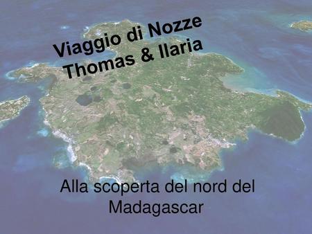 Viaggio di Nozze Thomas & Ilaria