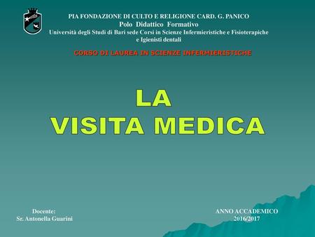 LA VISITA MEDICA Polo Didattico Formativo