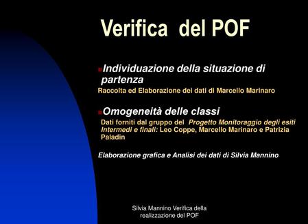 Silvia Mannino Verifica della realizzazione del POF