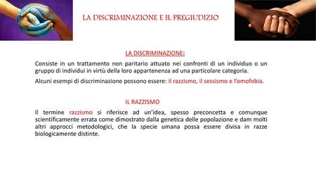 LA DISCRIMINAZIONE E IL PREGIUDIZIO