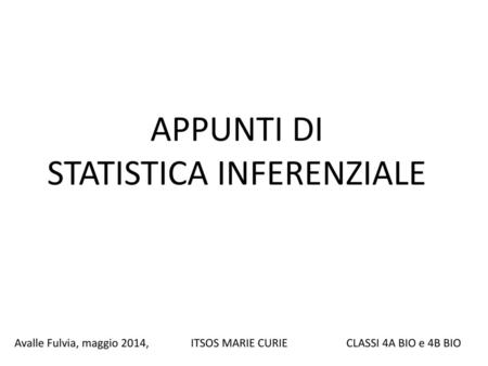 APPUNTI DI STATISTICA INFERENZIALE