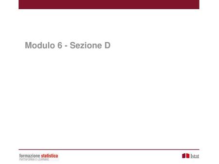 Modulo 6 - Sezione D.