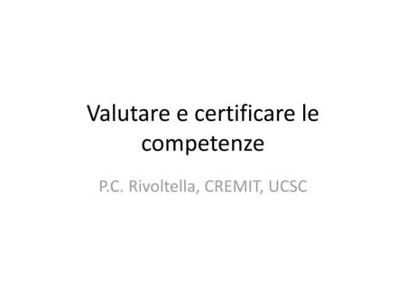 Valutare e certificare le competenze