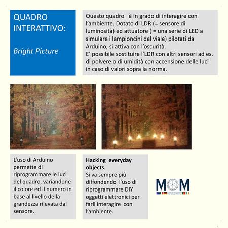 QUADRO INTERATTIVO: Bright Picture