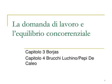 La domanda di lavoro e l’equilibrio concorrenziale