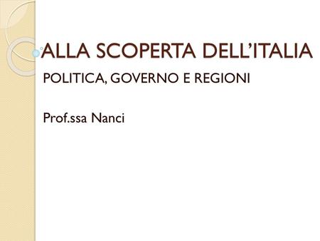 ALLA SCOPERTA DELL’ITALIA
