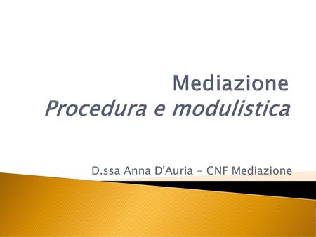 Mediazione Procedura e modulistica