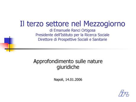 Approfondimento sulle nature giuridiche Napoli,