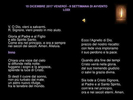 15 DICEMBRE 2017 VENERDÌ - II SETTIMANA DI AVVENTO LODI