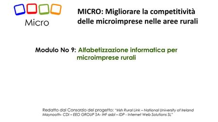 Modulo No 9: Alfabetizzazione informatica per microimprese rurali