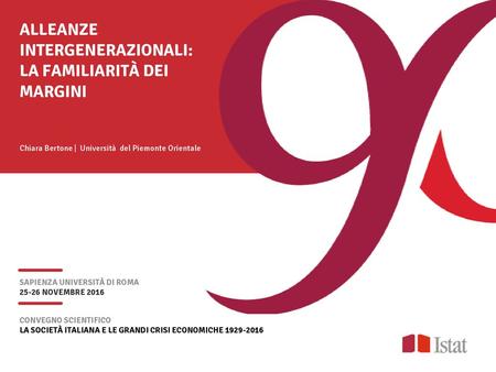 ALLEANZE INTERGENERAZIONALI: LA FAMILIARITÀ DEI MARGINI