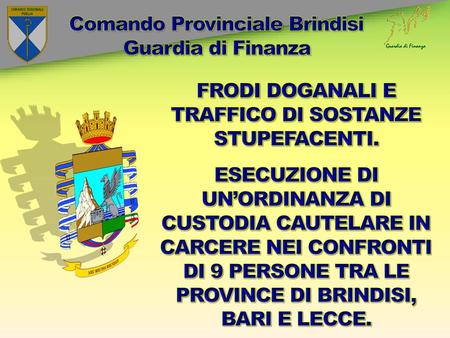 Comando Provinciale Brindisi Guardia di Finanza