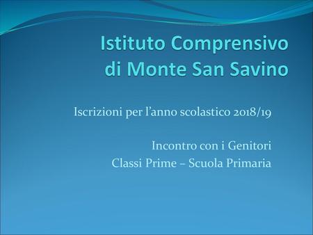 Istituto Comprensivo di Monte San Savino