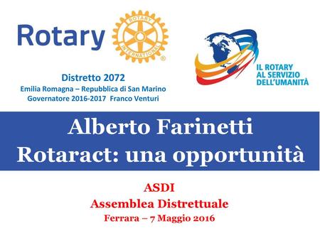 Alberto Farinetti Rotaract: una opportunità