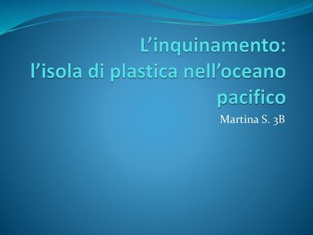 L’inquinamento: l’isola di plastica nell’oceano pacifico