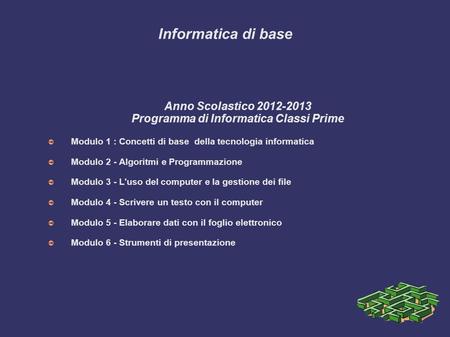 Programma di Informatica Classi Prime