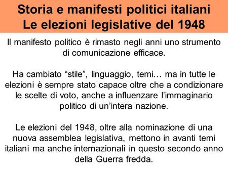 Storia e manifesti politici italiani Le elezioni legislative del 1948