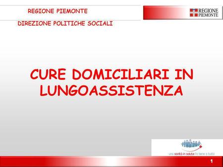 CURE DOMICILIARI IN LUNGOASSISTENZA