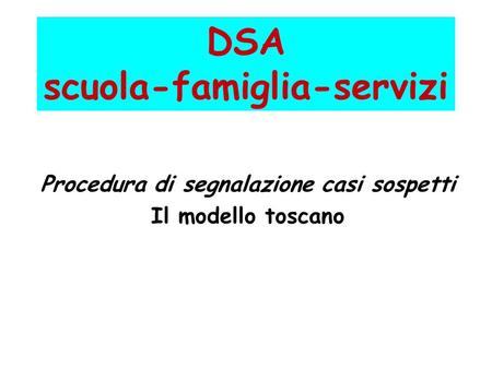 DSA scuola-famiglia-servizi