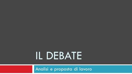 Analisi e proposta di lavoro