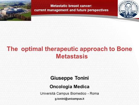The optimal therapeutic approach to Bone Metastasis