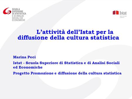 L’attività dell’Istat per la diffusione della cultura statistica