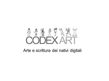 Arte e scrittura dei nativi digitali. Nelle chat dei nativi digitali le lettere alfabetiche si alternano alle emoticon, icone antropomorfe che esprimono.