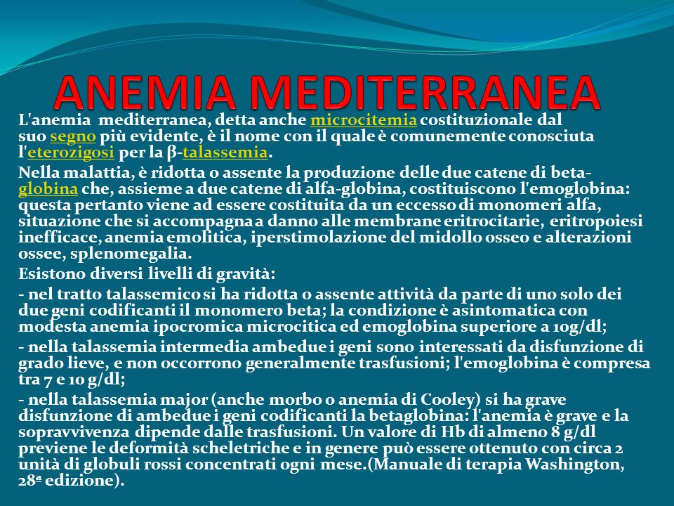 Anemia Mediterranea L Anemia Mediterranea Detta Anche Microcitemia Costituzionale Dal Suo Segno Piu Evidente E Il Nome Con Il Quale E Comunemente Conosciuta Ppt Video Online Scaricare