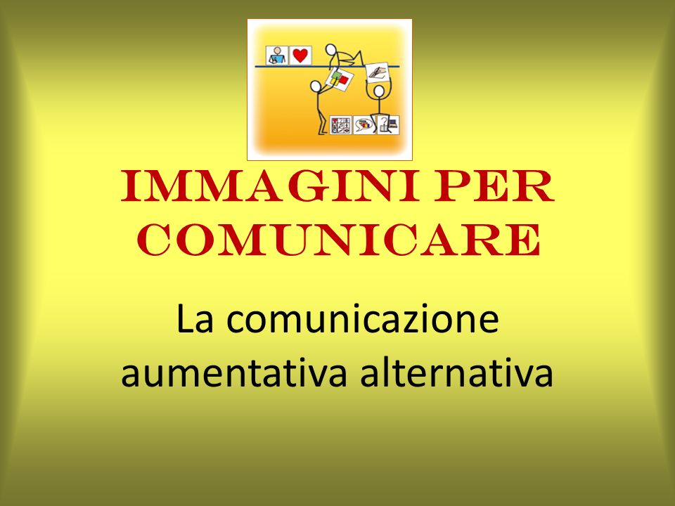 Immagini Per Comunicare Ppt Scaricare