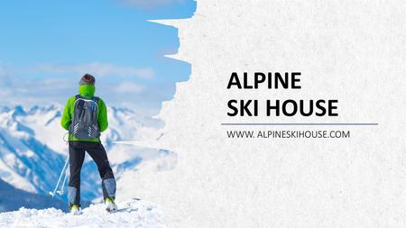 ALPINE SKI HOUSE WWW. ALPINESKIHOUSE.COM.