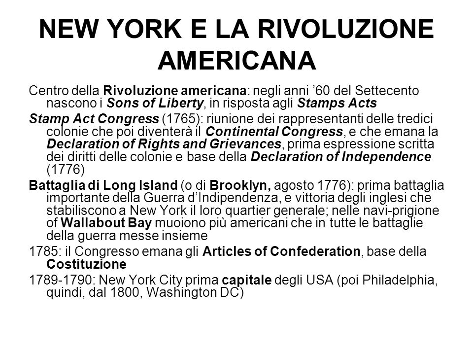 NEW YORK E LA RIVOLUZIONE AMERICANA