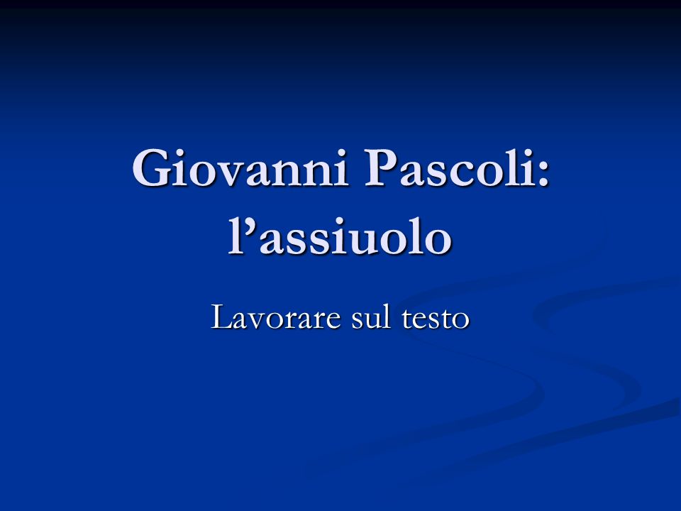 Giovanni Pascoli: l’assiuolo