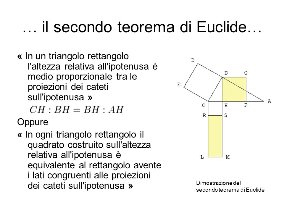 … il secondo teorema di Euclide…