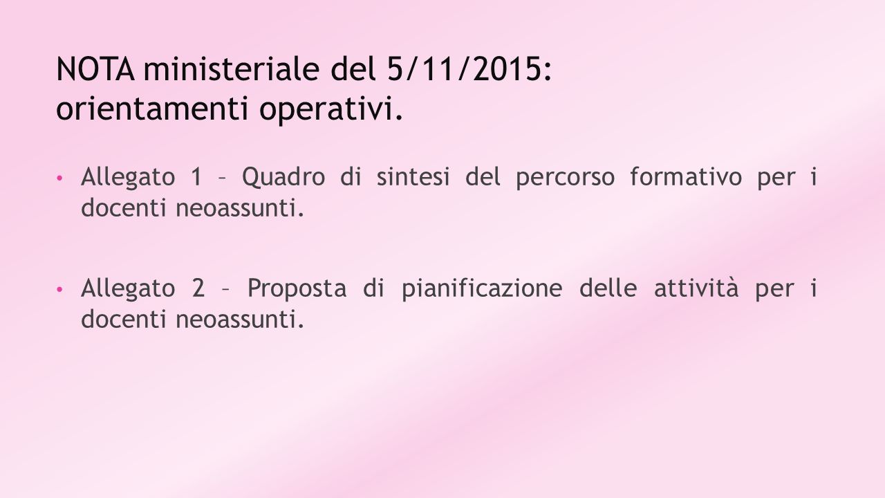 NOTA ministeriale del 5/11/2015: orientamenti operativi.