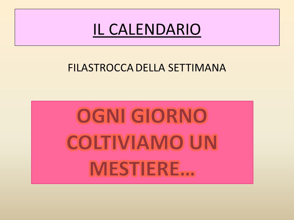Il Calendario Filastrocca Della Settimana Ppt Scaricare